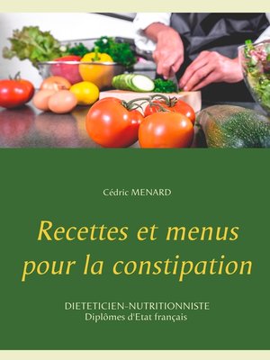 cover image of Recettes et menus pour la constipation